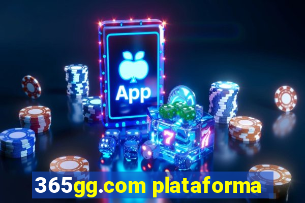 365gg.com plataforma